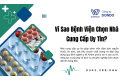 Vì Sao Bệnh Viện Chọn Nhà Cung Cấp Uy Tín?