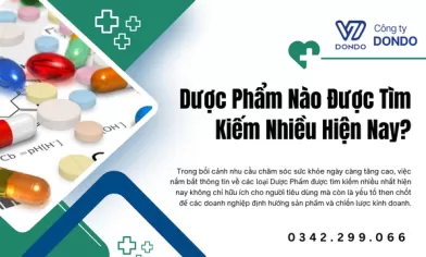 Dược Phẩm Nào Được Tìm Kiếm Nhiều Hiện Nay?