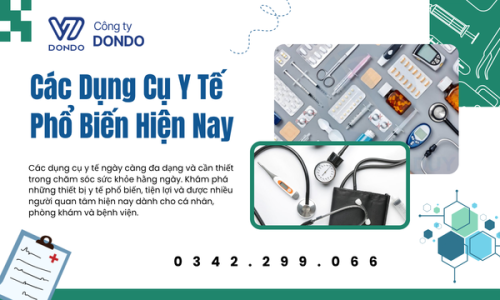Các Dụng Cụ Y Tế Phổ Biến Hiện Nay