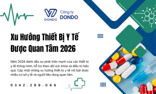 Xu Hướng Thiết Bị Y Tế Được Quan Tâm 2026